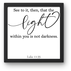 Luke 11:35 – Let Your Light Be Pure | Scripture SVG
