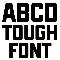 Tough Font