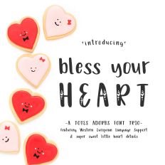 Bless Your Heart Font Trio with hearts