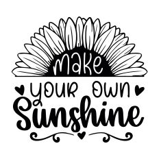 Make your own sunshine SVG Quote