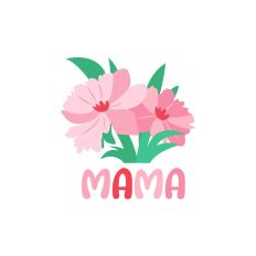 mama flowers