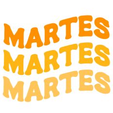 Martes Tuesday Spanish Retro Wavy Layered Word