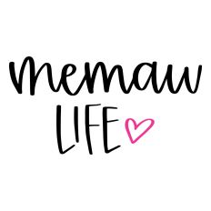 Memaw Life