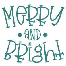 Merry and Bright 