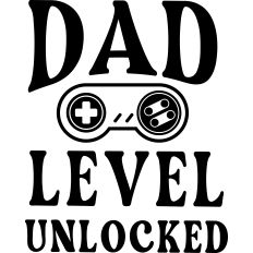 Dad Level Unlocked