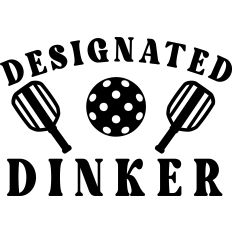 Designated Dinker