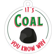Holly Jolly Gift Tag - It’s Coal