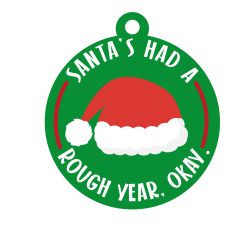 Holly Jolly Gift Tag - Santa Rough Year