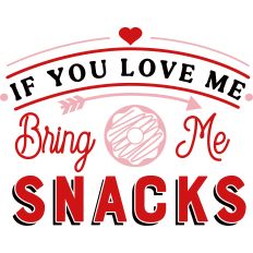 If Love Bring Snacks