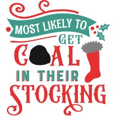 Most Likely - Coal Stocking