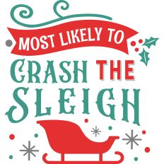 Most Likely - Crash Sleigh