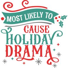 Most Likely - Holiday Drama
