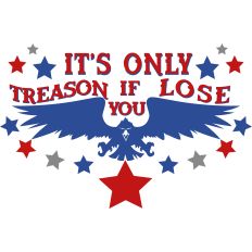 Only Treason If Lose