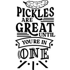 Pickles Great Until In One