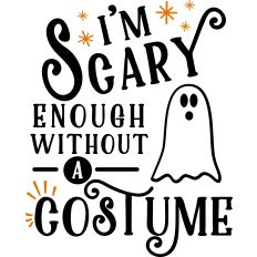 Scary Without Costume