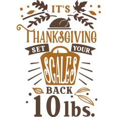 Thanksgiving Set Scales Back 10 lbs.