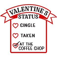 Valentine's Status At Coffee Shop