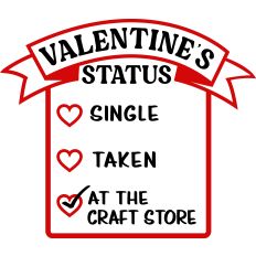 Valentine's Status At Craft Store