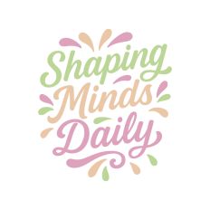 Shaping Minds Daily – Cut File