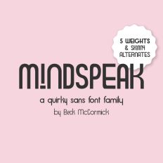 Mindspeak Sans - A 5 Font Family