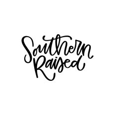Southern Raised