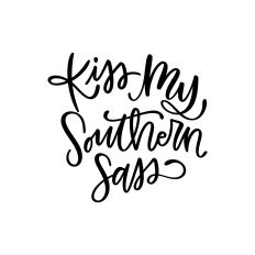 Kiss My Southern Sass