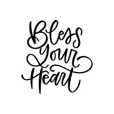 Bless Your Heart