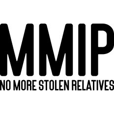 MMIP No More Stolen Relatives