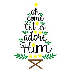 Oh Come Let Us Adore Him 2