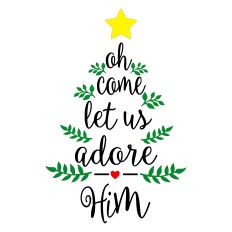 Oh Come Let Us Adore Him 3