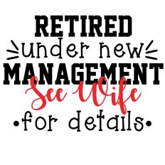 Retired Husband