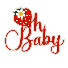 Oh Strawberry Baby 2