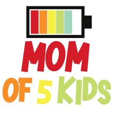 Mom of 5 Kids