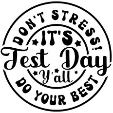 Don't Stress, Do Your Best
