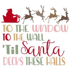 Til Santa Decks These Halls
