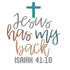 Jesus Has My Back