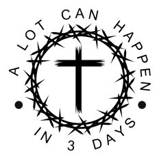  A Lot Can Happen in 3 Days
