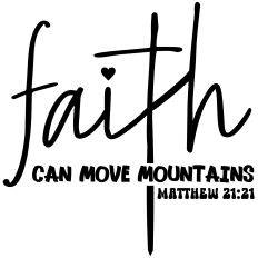 Faith - Matthew 21:21