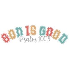  God Is Good
