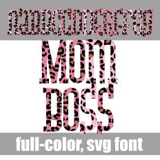 Mom Boss Color Font