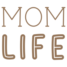 Mom Life