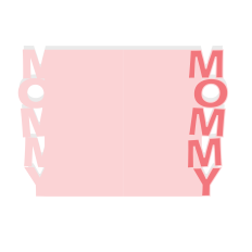 MOMMY A7 Greeting Card with Insert – Layered Cut File