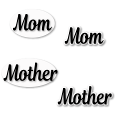Mother Mom Word Cut Outs with Ovals