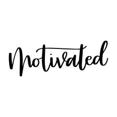 Motivated