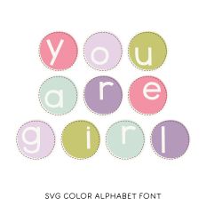 MTF You Are Girl SVG Color Font