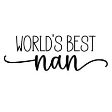 world's best nan svg cut file