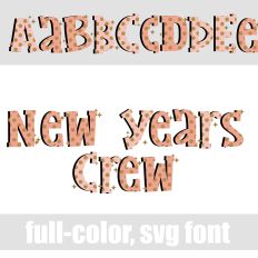 New Years Crew Color Font