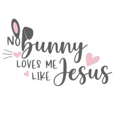 No Bunny Loves Jesus