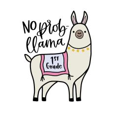 No Prob Llama First Grade