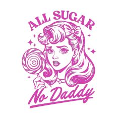 All Sugar No Daddy